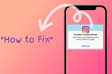 How to Fix Couldn't create thread Instagram?